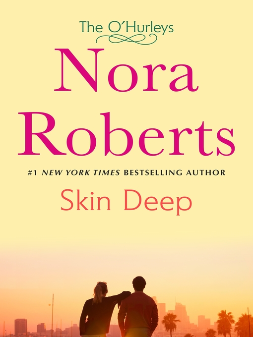 Title details for Skin Deep by Nora Roberts - Wait list